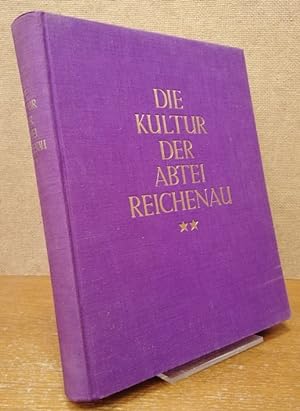 Die Kultur der Abtei Reichenau. Erinnerungsschrift zur zwölfhundertsten Wiederkehr des Gründungsj...