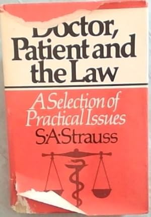 Doctor, Patient and the Law