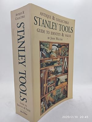 Antique Collectible Stanley Tools by John Walter - AbeBooks