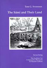 Immagine del venditore per The Smi and their land: The Smi vs the Swedish Crown : a study of the legal struggle for improved land rights : the Taxed Mountains Case (Instittet . kulturforskning. Serie B, skrifter) venduto da Joseph Burridge Books