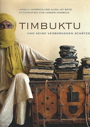 Timbuktu und seine verborgenen Schätze. Aus dem Englischen von Verena Küstner.