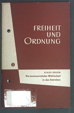 Imagen del vendedor de Die kommunistische Whlarbeit in den Betrieben. Freiheit und Ordnung Heft 2. a la venta por books4less (Versandantiquariat Petra Gros GmbH & Co. KG)