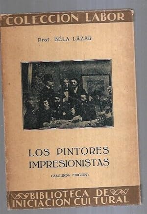 Imagen del vendedor de PINTORES IMPRESIONISTAS - LOS a la venta por Desvn del Libro / Desvan del Libro, SL