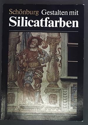 Seller image for Gestalten mit Silicatfarben. for sale by books4less (Versandantiquariat Petra Gros GmbH & Co. KG)