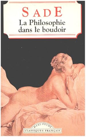 Seller image for La philosophie dans le boudoir for sale by librairie philippe arnaiz