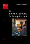 Bild des Verkufers fr La experiencia de la arquitectura zum Verkauf von Agapea Libros
