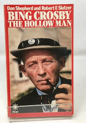 Image du vendeur pour Bing Crosby: The Hollow Man (A Star book) mis en vente par Cambridge Recycled Books