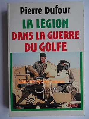 La Légion dans la Guerre du Golfe