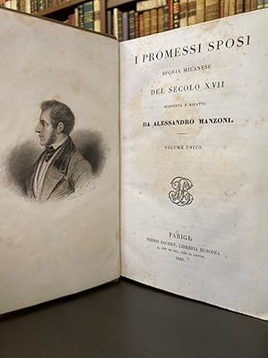 Immagine del venditore per I promessi sposi. Storia milanese del secolo XVII scoperta e rifatta. Volume unico. venduto da Gabriele Maspero Libri Antichi