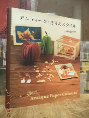 Antiku kirie sutairu = Antique Paper Cutouts,