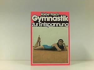 Bild des Verkufers fr Gymnastik zur Entspannung, zum Verkauf von Book Broker