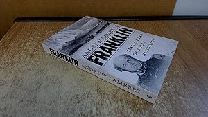 Image du vendeur pour Franklin: Tragic Hero of Polar Navigation mis en vente par BoundlessBookstore