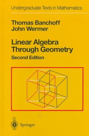 Seller image for Linear Algebra Through Geometry for sale by GreatBookPrices
