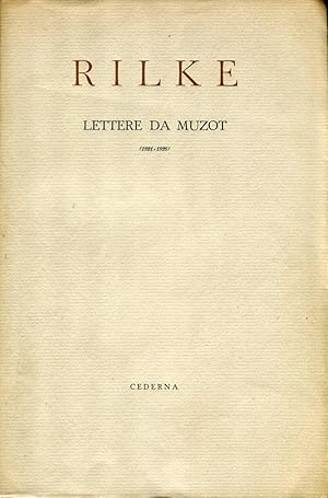 Bild des Verkufers fr Lettere da Muzot (1921-1926) zum Verkauf von Studio Bibliografico Marini