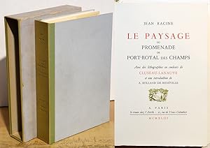 LE PAYSAGE ou PROMENADE DE PORT-ROYAL des CHAMPS. Avec des lithographies en couleurs de Cluseau-L...