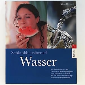 Bild des Verkufers fr Schlankheitsformel Wasser zum Verkauf von Leserstrahl  (Preise inkl. MwSt.)