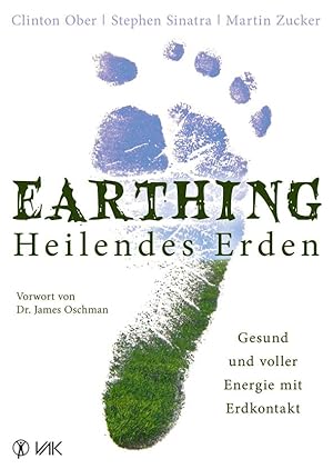 Bild des Verkufers fr Earthing - Heilendes Erden zum Verkauf von moluna