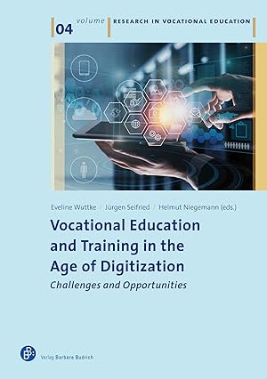 Image du vendeur pour Vocational Education and Training in the Age of Digitization mis en vente par moluna
