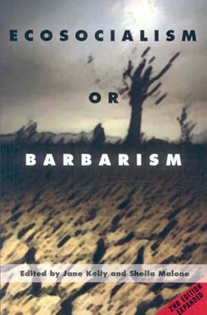 Seller image for Ecosocialism or Barbarism for sale by GreatBookPrices