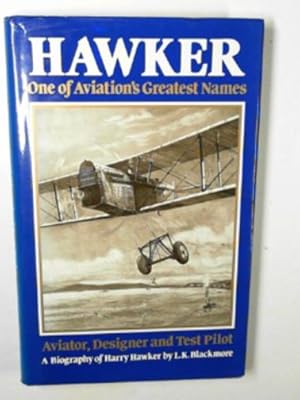 Imagen del vendedor de Hawker: one of aviation's greatest names a la venta por Cotswold Internet Books