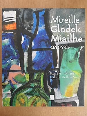 Mireille Glodek Miailhe : Oeuvres