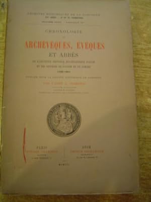 Chronologie des Archevèques, Evèques et abbés de l'ancienne province ecclésiastique d'Auch et des...