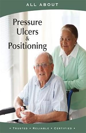 Imagen del vendedor de All about Pressure Ulcers and Positioning a la venta por GreatBookPrices