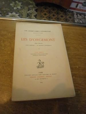 Une grande famille aux XIVème & XVème siècles. Les d'Orgemont.