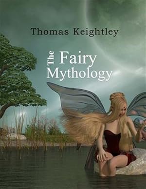 Imagen del vendedor de Fairy Mythology a la venta por GreatBookPrices