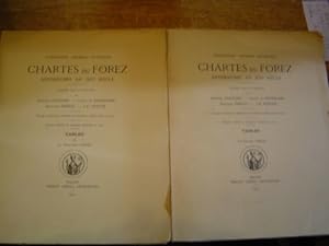 Chartes du Forez antérieures au XIVe siècle. (Tables I & II)