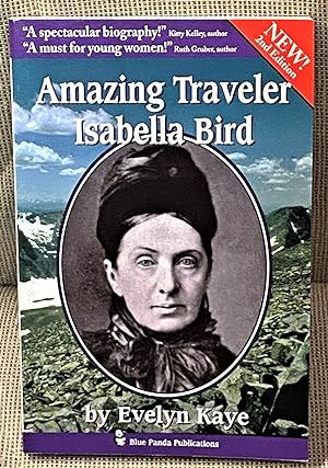Amazing Traveler, Isabella Bird