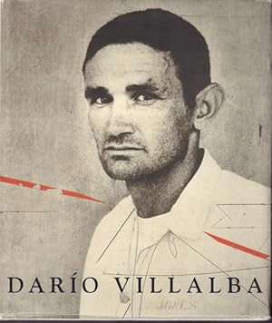 Imagen del vendedor de Daro Villalba, una visin antolgica 1957-2007. a la venta por Rnnells Antikvariat AB