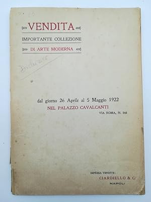 Vendita. Importante collezione di arte moderna dal giorno 26 aprile al 5 maggio 1922 nel Palazzo ...