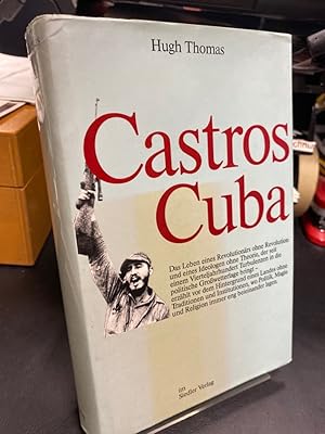 Imagen del vendedor de Castros Cuba. Aus dem Englischen von Wilm W. Elwenspoek. a la venta por Altstadt-Antiquariat Nowicki-Hecht UG