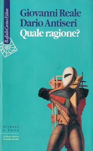 Image du vendeur pour Quale ragione?. mis en vente par LIBET - Libreria del Riacquisto