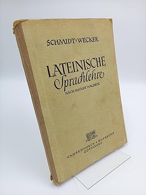 Seller image for Lateinische Sprachlehre (nach August Waldeck) Mit einer Einfhrung in die Technik des bersetzens for sale by Antiquariat Smock