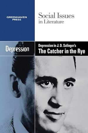 Immagine del venditore per Depression in J.d. Salinger's the Catcher in the Rye venduto da GreatBookPrices