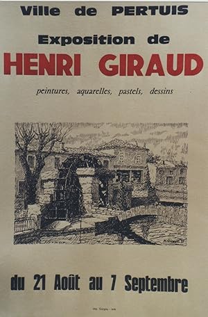 "L'ISLE sur la SORGUE / EXPOSITION Henri GIRAUD" Affiche originale entoilée / Litho par Henri GIR...