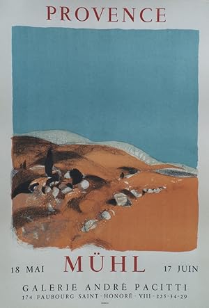 "PROVENCE / EXPOSITION MÜHL" Affiche originale entoilée / Litho par MÜLH / MOURLOT Paris (années 70)