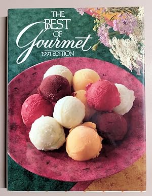 Best of Gourmet 1991: All of the Beautifully Illustrated Menus from 1990 Plus over 500 Selected R...