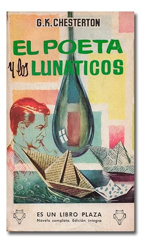 Imagen del vendedor de El poeta y los lunticos. (Episodios de la vida de Gabriel Gare). a la venta por Librera Berceo (Libros Antiguos)