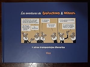 Las aventuras de Guillermo & Miguel y otros trampantojos literarios