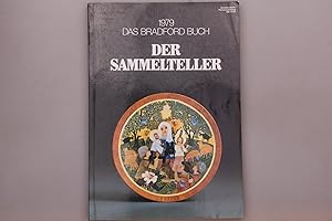 DER SAMMELTELLER. Das Bradford Buch