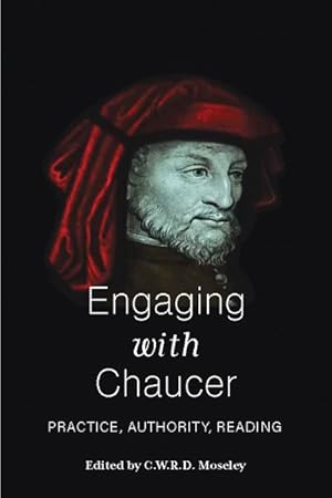 Seller image for Engaging With Chaucer : Practice, Authority, Reading for sale by GreatBookPrices