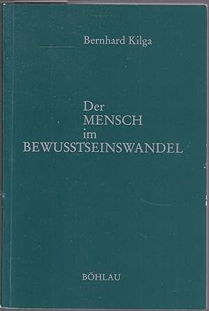 Imagen del vendedor de Der Mensch im Bewusstseinswandel a la venta por Graphem. Kunst- und Buchantiquariat