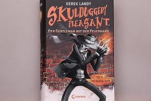 Bild des Verkufers fr SKULDUGGERY PLEASANT. Der Gentleman mit der Feuerhand zum Verkauf von INFINIBU KG