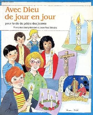 Bild des Verkufers fr Avec Dieu de jour en jour pour la vie de prires des jeunes zum Verkauf von Le-Livre