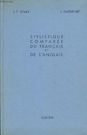 Seller image for Stylistique compare du franais et de l'anglais for sale by Le-Livre