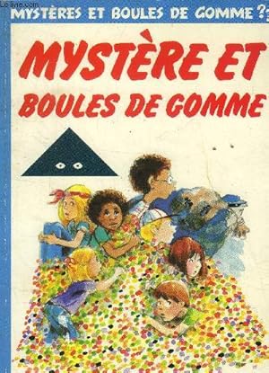 Seller image for Mystre et boules de gomme for sale by Le-Livre