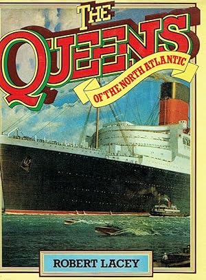 Imagen del vendedor de The Queens of the North Atlantic. a la venta por Antiquariat Bernhardt